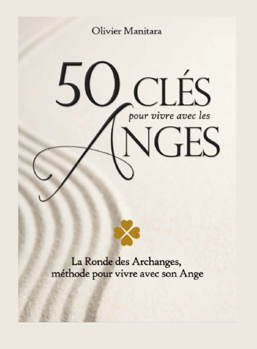 50 clés pour vivre avec les Anges