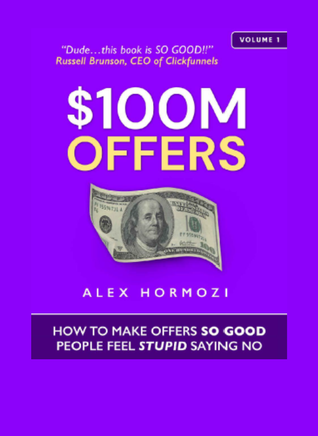 L'Offre à 100 M$ - $100M Offers