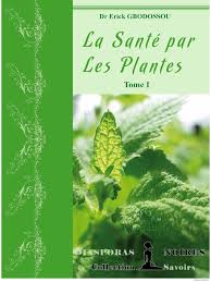 La Sante Par Les Plantes
