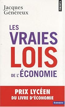 Les Vraies Lois de l'Economie