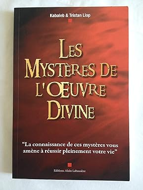 les Mystères de l'Oeuvre Divine
